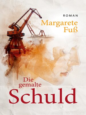 cover image of Die gemalte Schuld